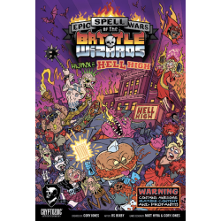 Epic Spell Wars of the Battle Wizards: Hijinx at Hell High